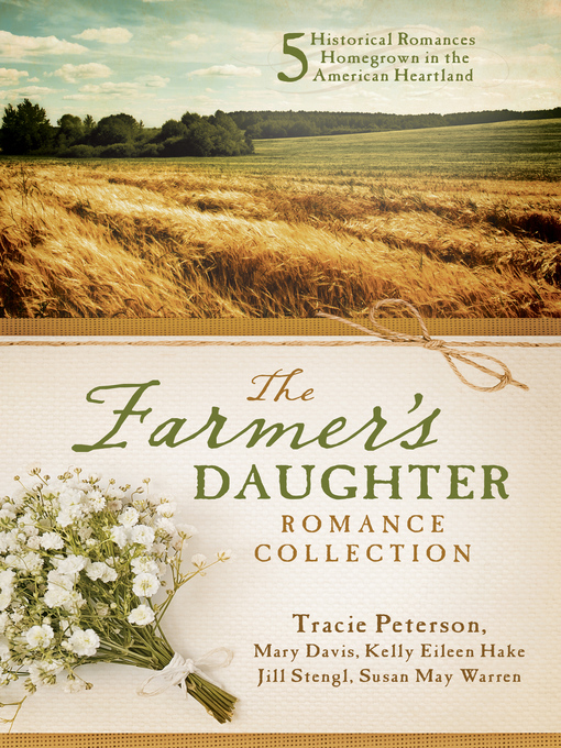 Title details for The Farmer's Daughter Romance Collection by Mary Davis - Wait list